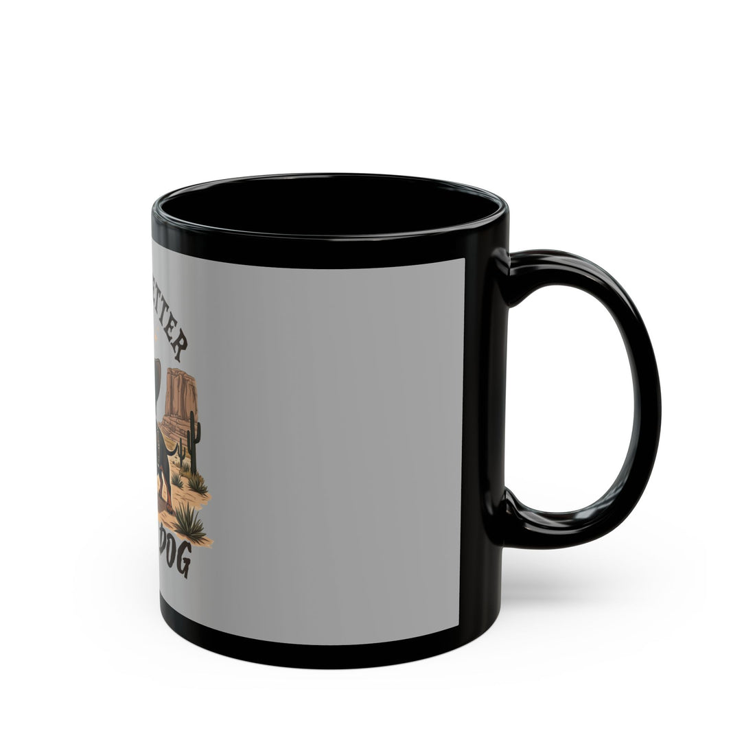 Dachshund Lover Mug - Life is Better with a Dog - Perfect Gift for Pet Owners, Dog Lovers, Birthdays, Anniversaries, Housewarmings