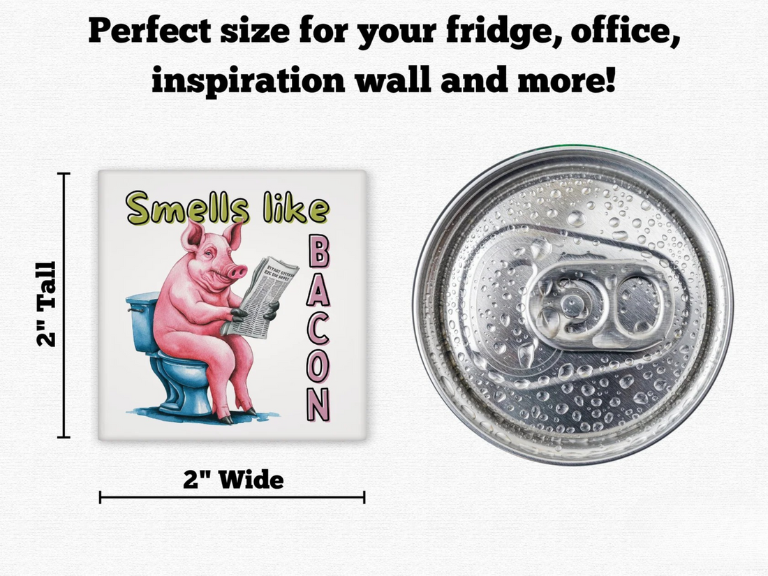 Smells Like Bacon Novelty Magnet - 2x2 Square